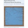 KNYGA Steven F Railsback Agent-Based and Individual-Based Modeling