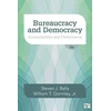 KNYGA Steven J Balla Bureaucracy and Democracy