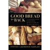 KNYGA Steven Laurence Kaplan Good Bread Is Back