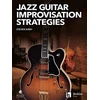 KNYGA Steven Steven Kirby Jazz Guitar Improvisation Strategies