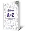 KNYGA Steven Vagnini Disney A to Z: The Official Encyclopedia, Sixth Edition