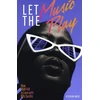 KNYGA Steven Vass Let The Music Play