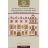 KNYGA Stewart Beale Household Accounts of Robert and Katherine Greville, Lord and Lady Brooke, at Holborn and Warwick, 1640–1649: Volume 68