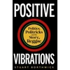 KNYGA Stuart Borthwick Positive Vibrations