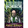 KNYGA Stuart Gordon Naked Theater & Uncensored Horror