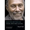 KNYGA Stuart Hall Selected Writings on Visual Arts and Culture