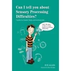 KNYGA Sue Allen Can I tell you about Sensory Processing Difficulties?