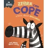 KNYGA Sue Graves Behaviour Matters: Zebra Can Cope - A book about resilience