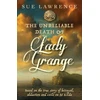 KNYGA Sue Lawrence The Unreliable Death of Lady Grange