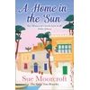 KNYGA Sue Moorcroft A Home in the Sun