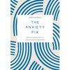 KNYGA Summersdale Publishers The Anxiety Fix