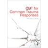 KNYGA Sundeep Sembi CBT for Common Trauma Responses