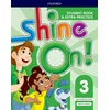 KNYGA Susan Banman Sileci Shine On!: Level 3: Student Book with Extra Practice