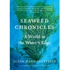 KNYGA Susan Hand Shetterly Seaweed Chronicles