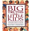 KNYGA Susan Hunt Big Truths for Little Kids