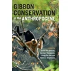 KNYGA Susan M Cheyne Gibbon Conservation in the Anthropocene