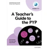 KNYGA Susan Powers Oxford Resources for IB: A Teacher's Guide to the PYP (Grades 4-5)
