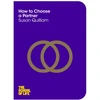 KNYGA Susan Quilliam;The School of Life How to Choose a Partner