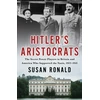 KNYGA Susan Ronald Hitler's Aristocrats