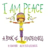 KNYGA Susan Verde I Am Peace: A Book of Mindfulness