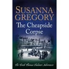 KNYGA Susanna Gregory Cheapside Corpse