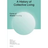 KNYGA Susanne Schmid History of Collective Living