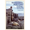 KNYGA John Sutherland Monica Jones, Philip Larkin and Me
