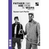 KNYGA Suzan Lori Parks Father Comes Home from the Wars (Parts 1, 2 & 3)