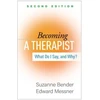 KNYGA Suzanne Bender Becoming a Therapist, Second Edition
