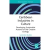 KNYGA Suzanne Burke Caribbean Industries in Culture