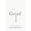 KNYGA Svend Brinkmann Grief
