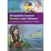 KNYGA Sylvia Rodger Occupation-Centred Practice with Children