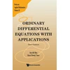 KNYGA Sze Bi Hsu Ordinary Differential Equations With Applications (Third Edition)