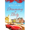 KNYGA T. A Williams Dreaming of Italy
