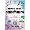 KNYGA T J Mckenna Making Sense of Sensemaking