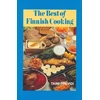 KNYGA Taimi Previdi Best of Finnish Cooking: A Hippocrene Original Cookbook