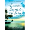 KNYGA Tamara Mckinley Lands Beyond the Sea