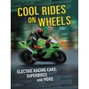 KNYGA Tammy Gagne Cool Rides on Wheels