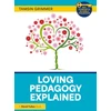 KNYGA Tamsin Grimmer Loving Pedagogy Explained