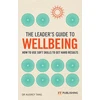 KNYGA Tang Audrey Leader's Guide to Wellbeing: How to use soft skills to get hard results