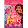 KNYGA Tanya Byrne Rebel Hearts, An LGBTQ+ enemies to lovers romance about climate activism and influence
