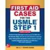 KNYGA Tao Le First Aid Cases for the USMLE Step 1, Fourth Edition