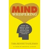 KNYGA Tara Bennett Goleman Mind Whispering
