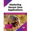 KNYGA Tarun Kumar Chawdhury Mastering Secure Java Applications