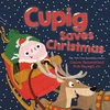 KNYGA Claire Tattersfield Cupig Saves Christmas