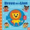 KNYGA Teresa Bellon Brave as a Lion