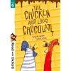 KNYGA Teresa Heapy Read with Oxford: Stage 6: The Chicken Who Liked Chocolate