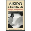 KNYGA Terry Dobson Aikido in Everyday Life