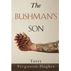 KNYGA Terry Fergusson Hughes Bushman's Son