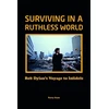 KNYGA Terry Gans Bob Dylan: Surviving in a Ruthless World